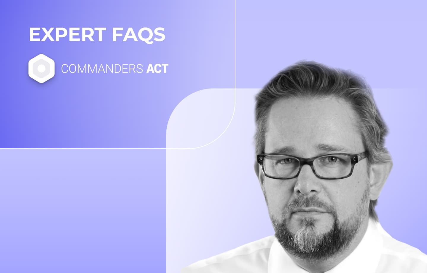 Michael Froment, Expert FAQS Commanders Act