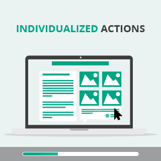 Individualized actions