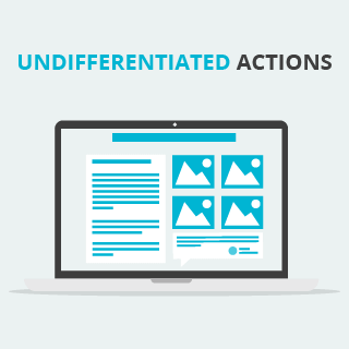 Undifferentiated actions