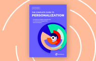 Complete Guide to Personalization