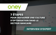 interview-7-conseils-pour-instaurer-culture-optimisation-dans-secteur-bancaire